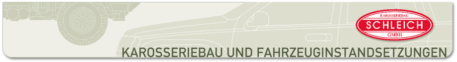 Schleich GmbH Karosserie- und Fahrzeugbau